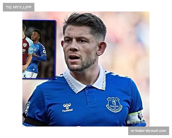 埃弗顿定位球威胁 塔科夫斯基头球优势战术价值